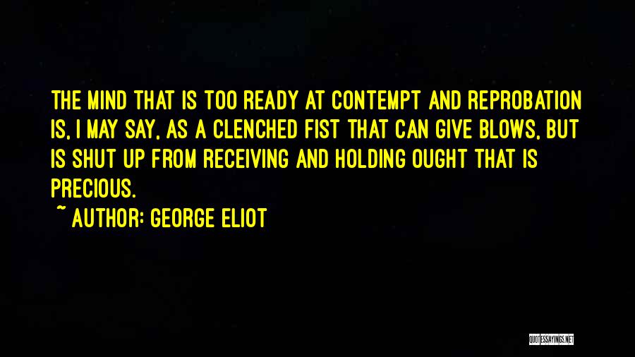 Say No To Negativity Quotes By George Eliot