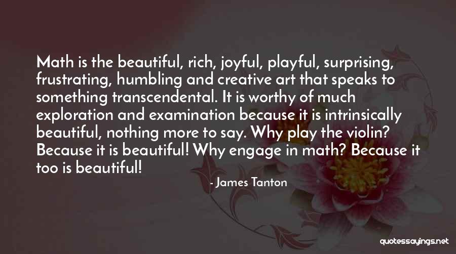 Say Something Beautiful Quotes By James Tanton Say Something Beautiful Quotes By James Tanton