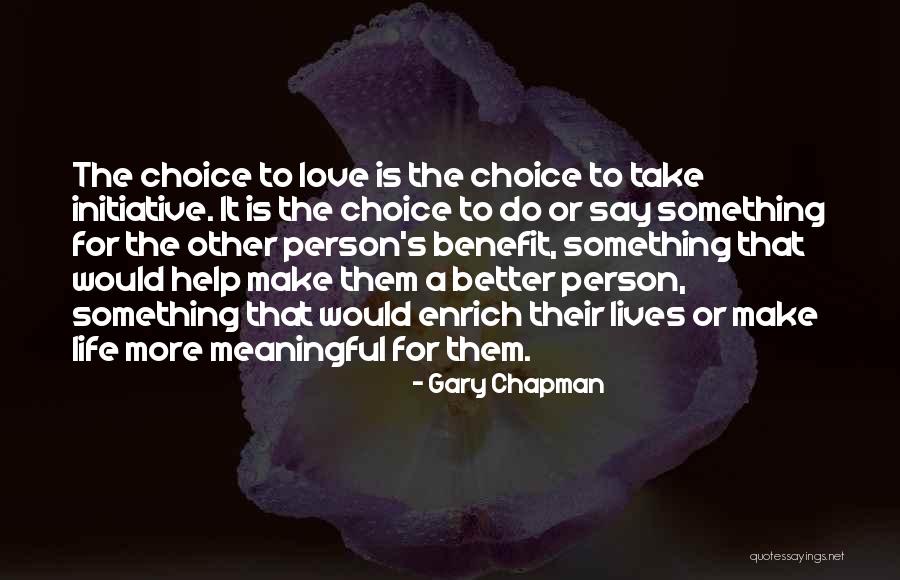 Say Something Meaningful Quotes By Gary Chapman Say Something Meaningful Quotes By Gary Chapman