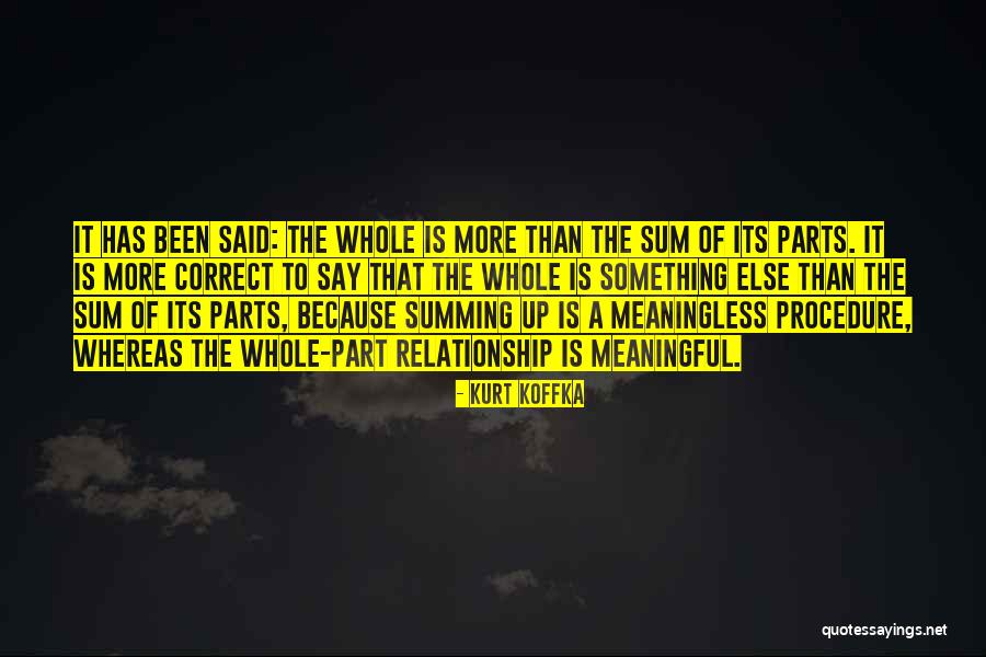 Say Something Meaningful Quotes By Kurt Koffka Say Something Meaningful Quotes By Kurt Koffka