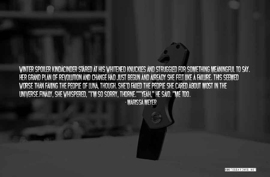 Say Something Meaningful Quotes By Marissa Meyer Say Something Meaningful Quotes By Marissa Meyer