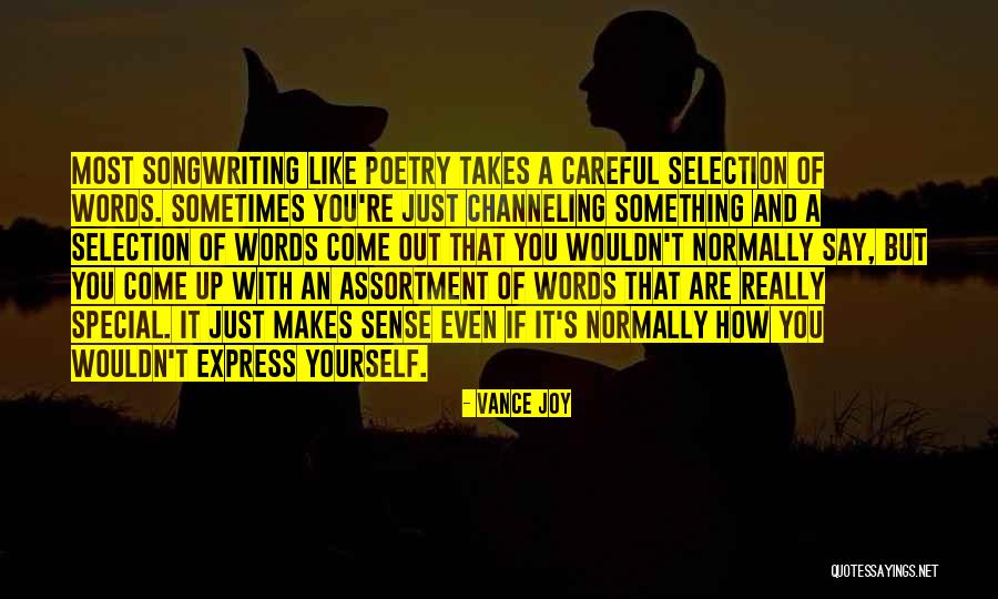 Say Something Special Quotes By Vance Joy Say Something Special Quotes By Vance Joy