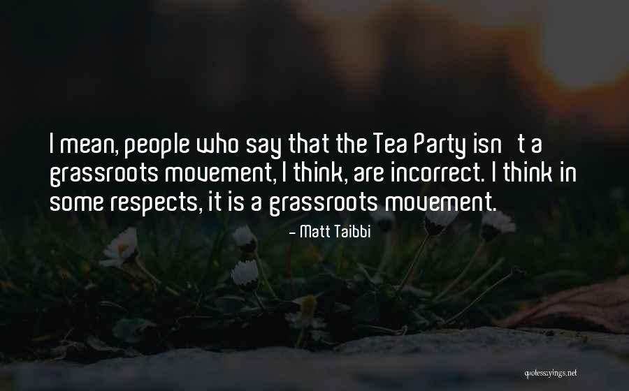 Say The Quotes By Matt Taibbi Say The Quotes By Matt Taibbi