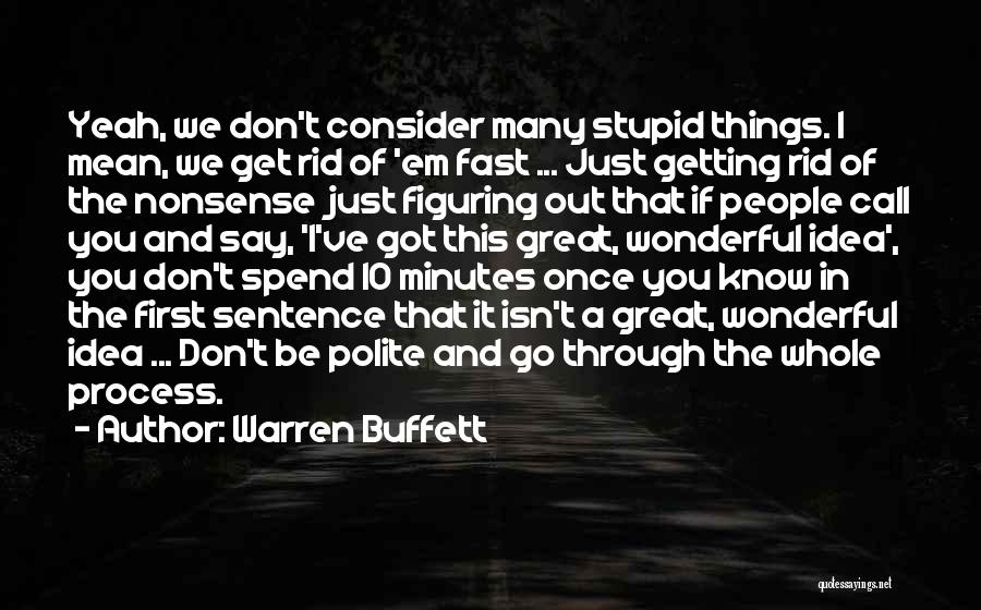 Say Things We Don't Mean Quotes By Warren Buffett