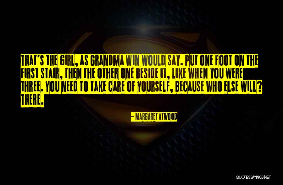 Say To Girl Quotes By Margaret Atwood Say To Girl Quotes By Margaret Atwood