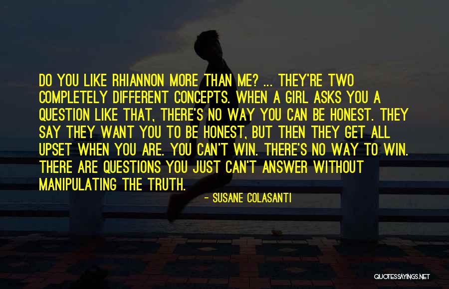 Say To Girl Quotes By Susane Colasanti Say To Girl Quotes By Susane Colasanti
