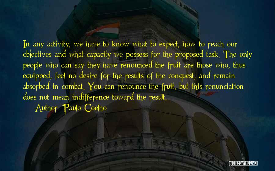 Say What Feel Quotes By Paulo Coelho