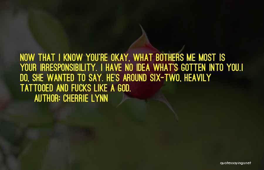 Say What Now Quotes By Cherrie Lynn