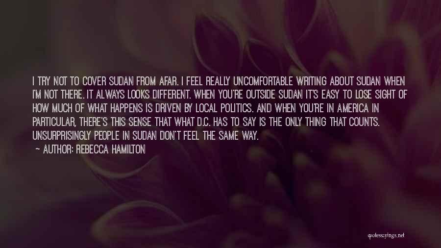 Say What You Really Feel Quotes By Rebecca Hamilton