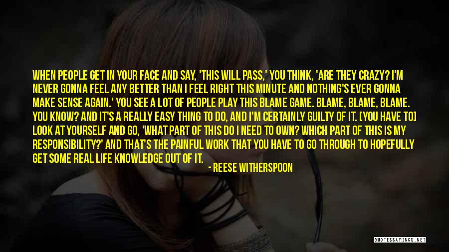 Say What You Really Feel Quotes By Reese Witherspoon