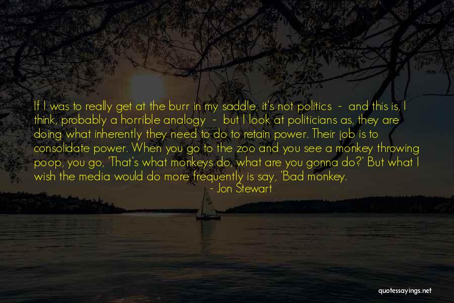 Say What You Really Think Quotes By Jon Stewart