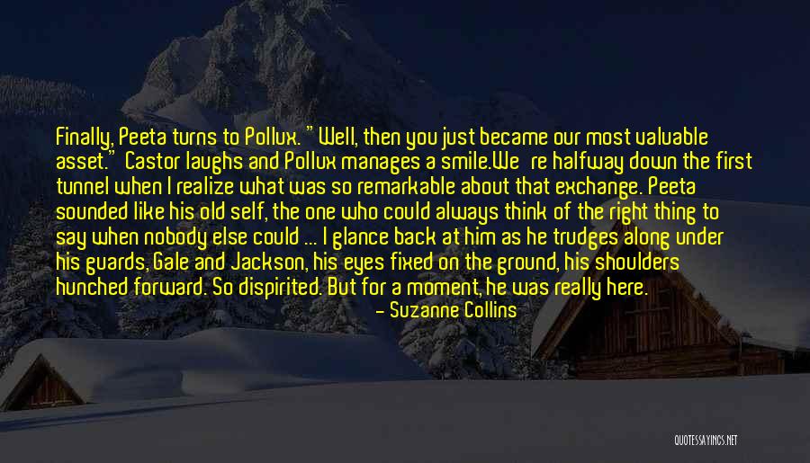 Say What You Really Think Quotes By Suzanne Collins Say What You Really Think Quotes By Suzanne Collins
