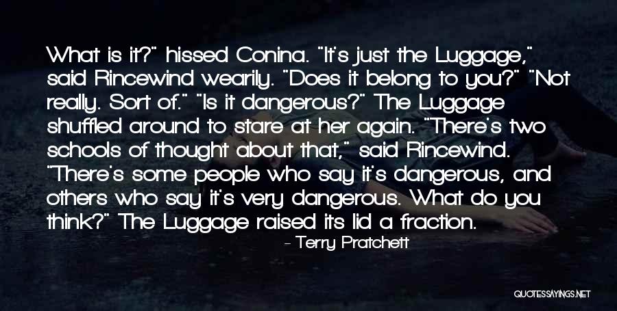 Say What You Really Think Quotes By Terry Pratchett