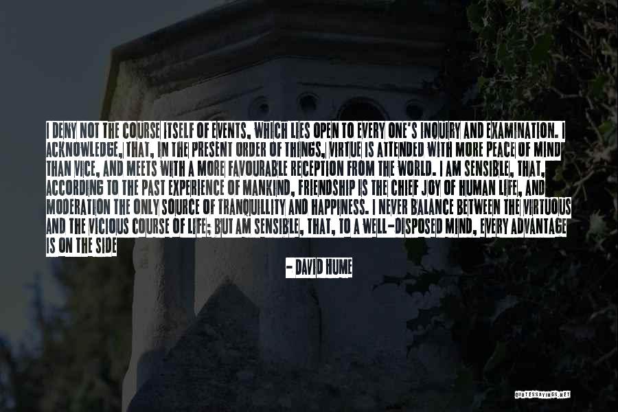 Say What's On Your Mind Quotes By David Hume Say What's On Your Mind Quotes By David Hume