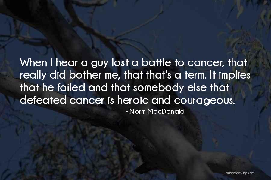 Say Youll Be There Video Quotes By Norm MacDonald Say Youll Be There Video Quotes By Norm MacDonald