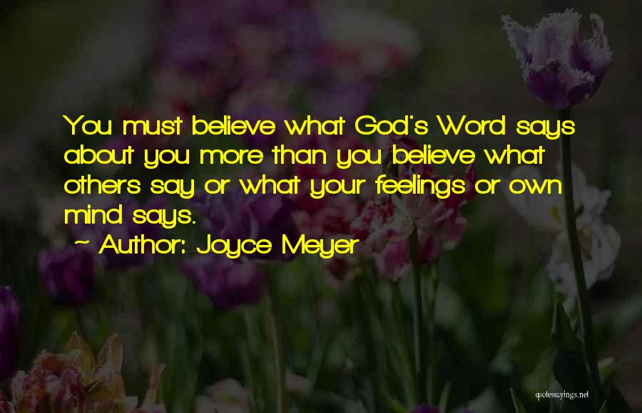 Say Your Feelings Quotes By Joyce Meyer