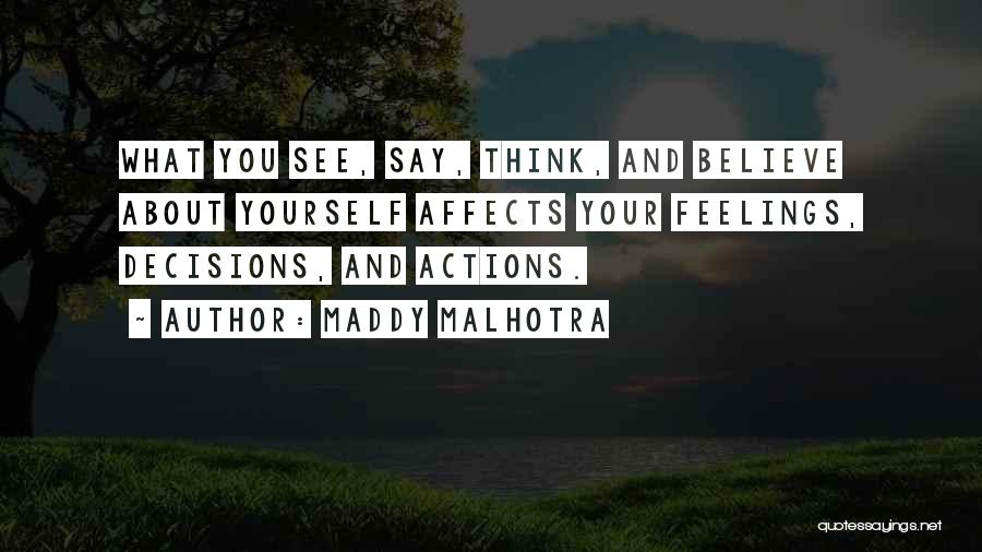 Say Your Feelings Quotes By Maddy Malhotra