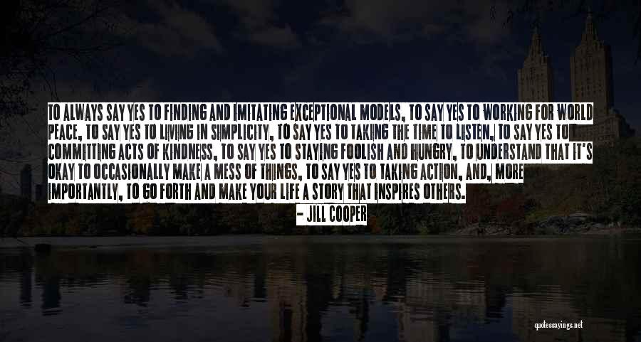 Say Your Peace Quotes By Jill Cooper Say Your Peace Quotes By Jill Cooper