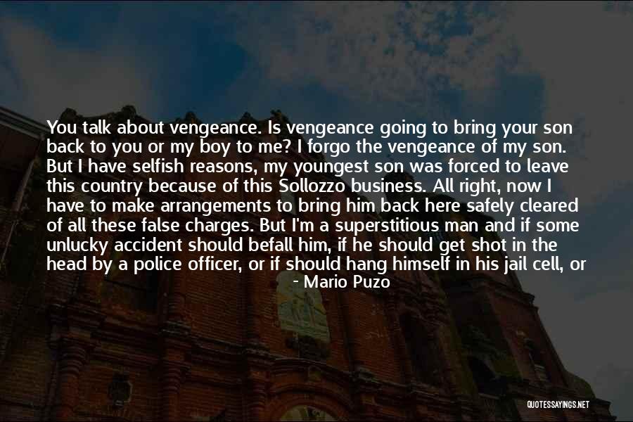Say Your Peace Quotes By Mario Puzo Say Your Peace Quotes By Mario Puzo
