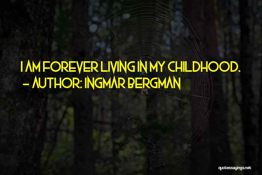 Saya Lelah Quotes By Ingmar Bergman