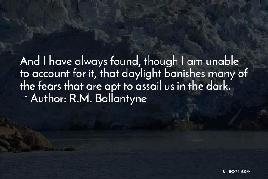 Saya Lelah Quotes By R.M. Ballantyne
