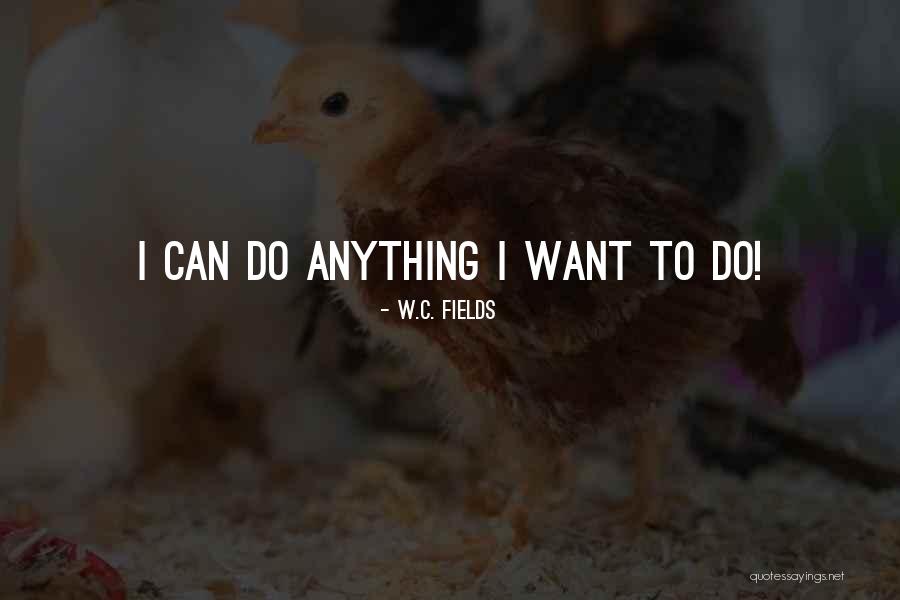 Saya Percaya Quotes By W.C. Fields Saya Percaya Quotes By W.C. Fields