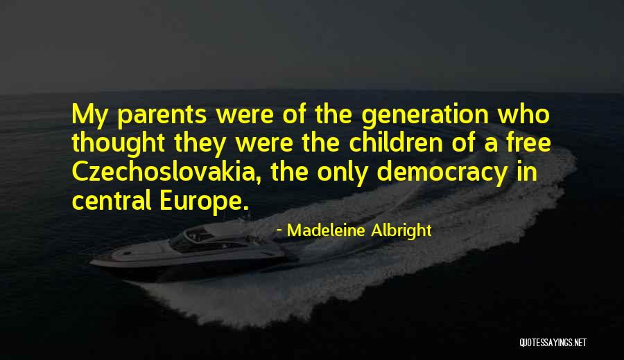 Saya San Quotes By Madeleine Albright Saya San Quotes By Madeleine Albright