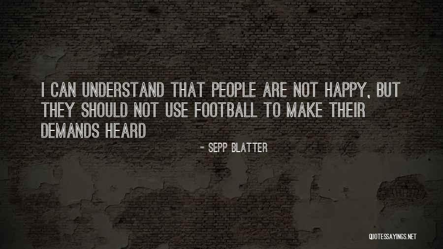 Sayakomarns Canyon Quotes By Sepp Blatter Sayakomarns Canyon Quotes By Sepp Blatter