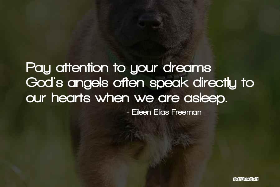 Sayallines Quotes By Eileen Elias Freeman Sayallines Quotes By Eileen Elias Freeman