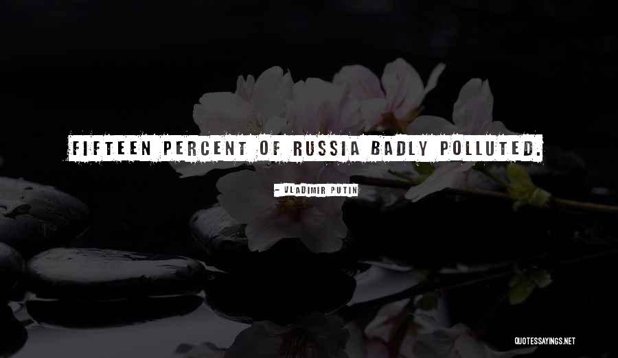 Sayan Quotes By Vladimir Putin Sayan Quotes By Vladimir Putin