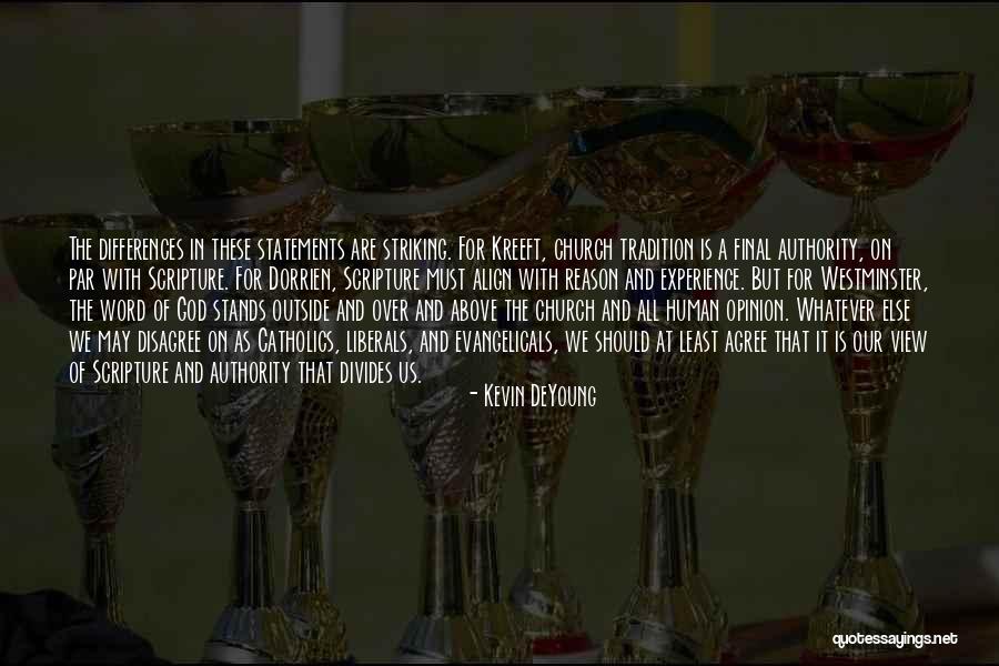 Sayanda Quotes By Kevin DeYoung Sayanda Quotes By Kevin DeYoung