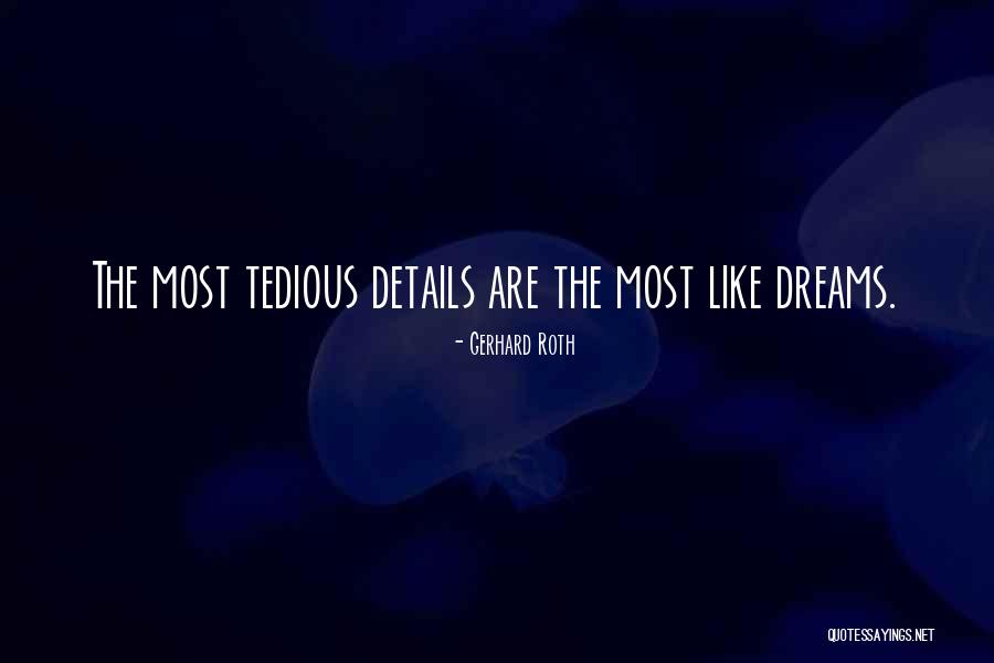 Sayandev Quotes By Gerhard Roth Sayandev Quotes By Gerhard Roth