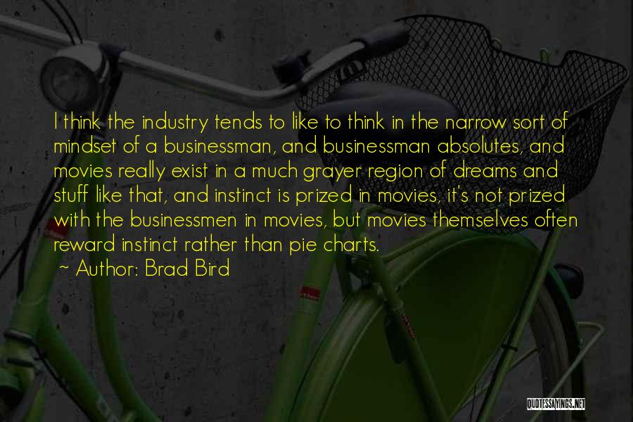 Sayang Na Quotes By Brad Bird