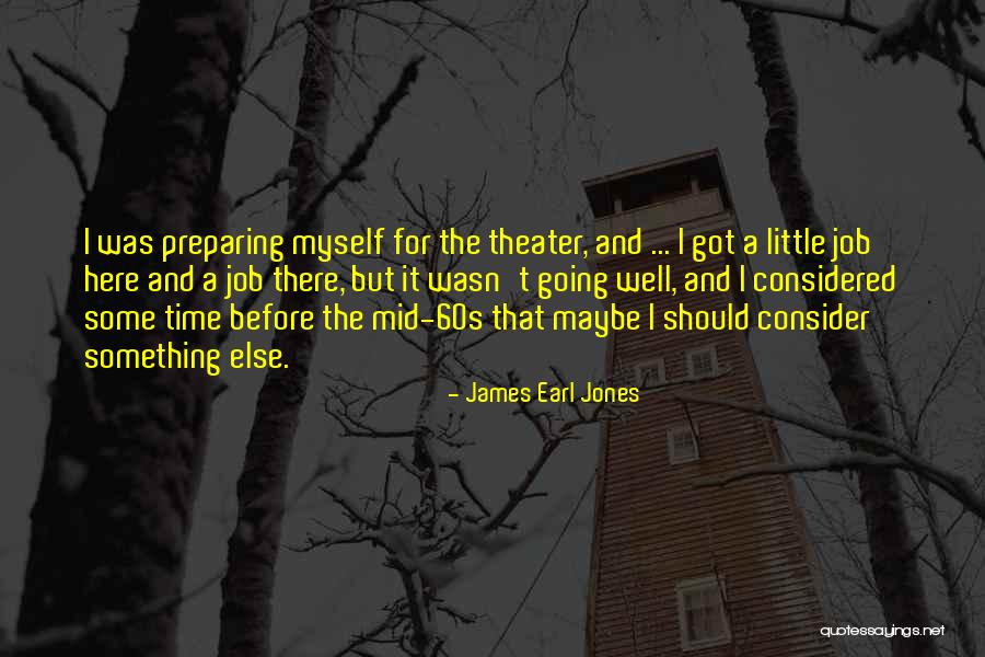 Sayangi Sawitku Quotes By James Earl Jones Sayangi Sawitku Quotes By James Earl Jones