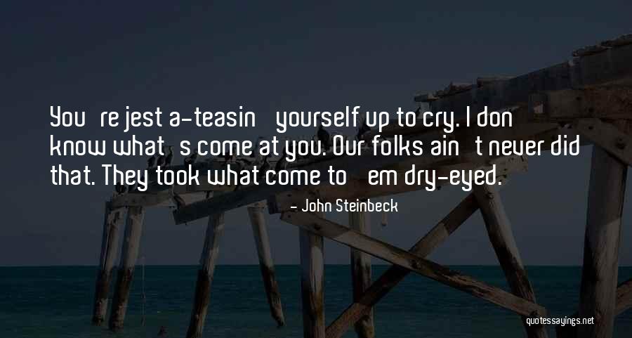 Sayangi Sawitku Quotes By John Steinbeck Sayangi Sawitku Quotes By John Steinbeck