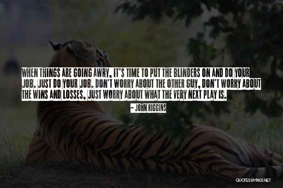 Sayard Bass Quotes By John Riggins Sayard Bass Quotes By John Riggins