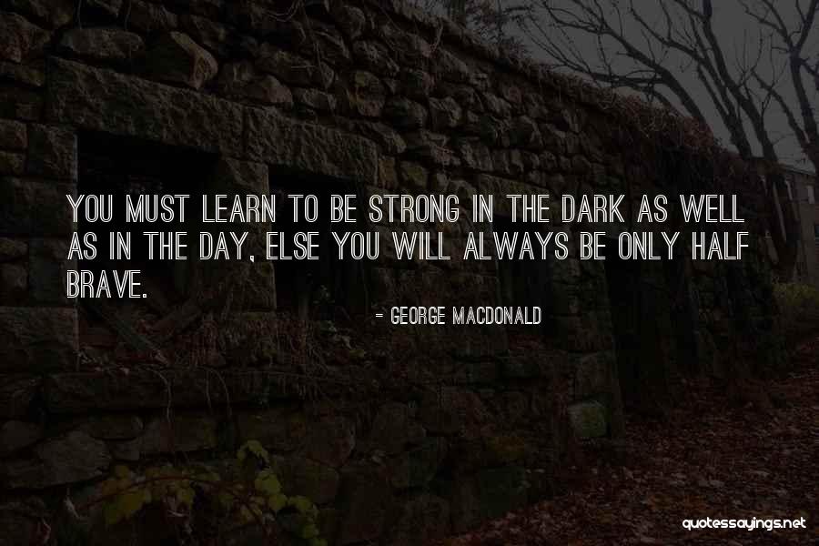 Sayard Stone Quotes By George MacDonald Sayard Stone Quotes By George MacDonald