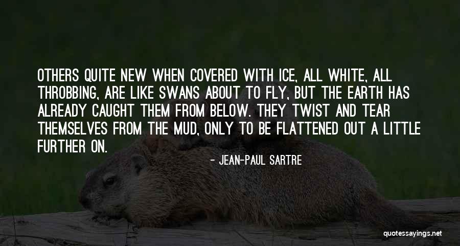 Saybolt Universal Seconds Quotes By Jean-Paul Sartre Saybolt Universal Seconds Quotes By Jean-Paul Sartre
