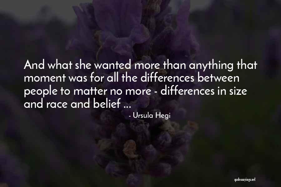 Saydah Lifeway Quotes By Ursula Hegi Saydah Lifeway Quotes By Ursula Hegi