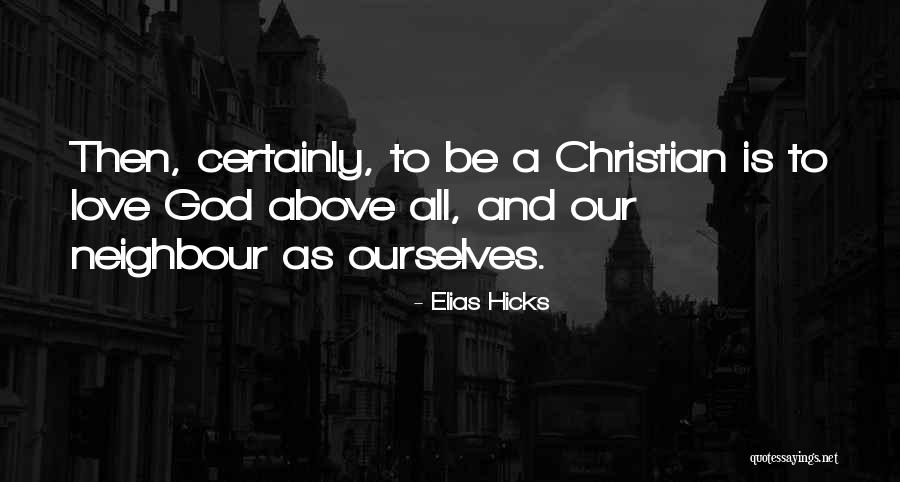 Saydah Williamson Quotes By Elias Hicks Saydah Williamson Quotes By Elias Hicks