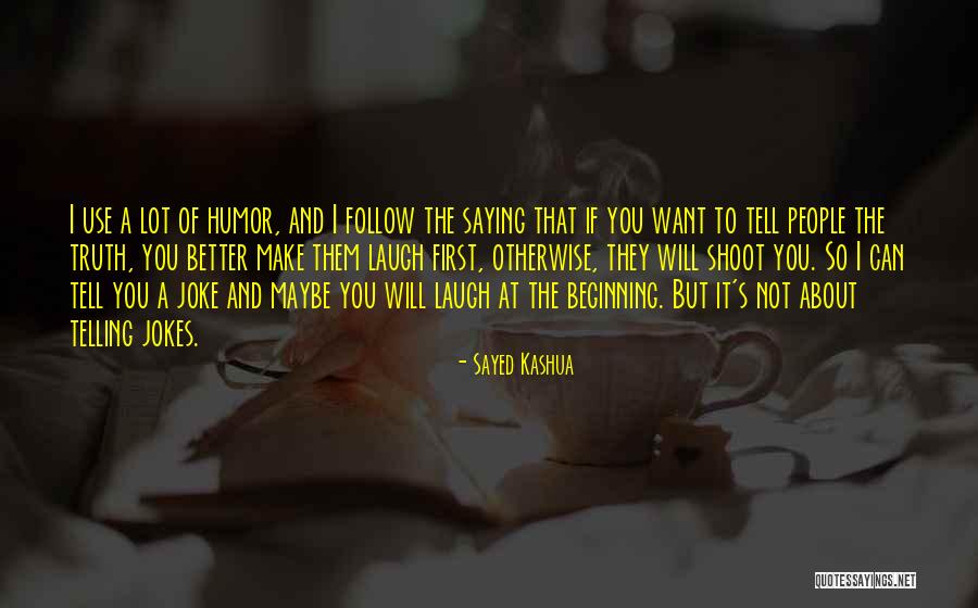 Sayed Kashua Quotes 369669 Sayed Kashua Quotes 369669