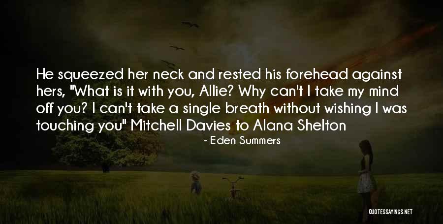 Sayenko Designs Quotes By Eden Summers Sayenko Designs Quotes By Eden Summers