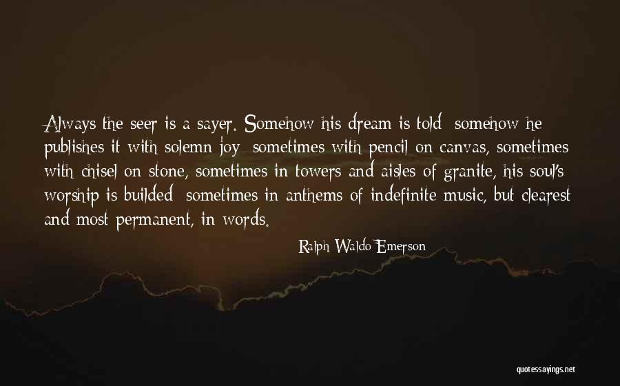 Sayer Quotes By Ralph Waldo Emerson Sayer Quotes By Ralph Waldo Emerson