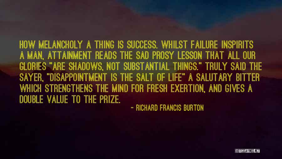 Sayer Quotes By Richard Francis Burton Sayer Quotes By Richard Francis Burton