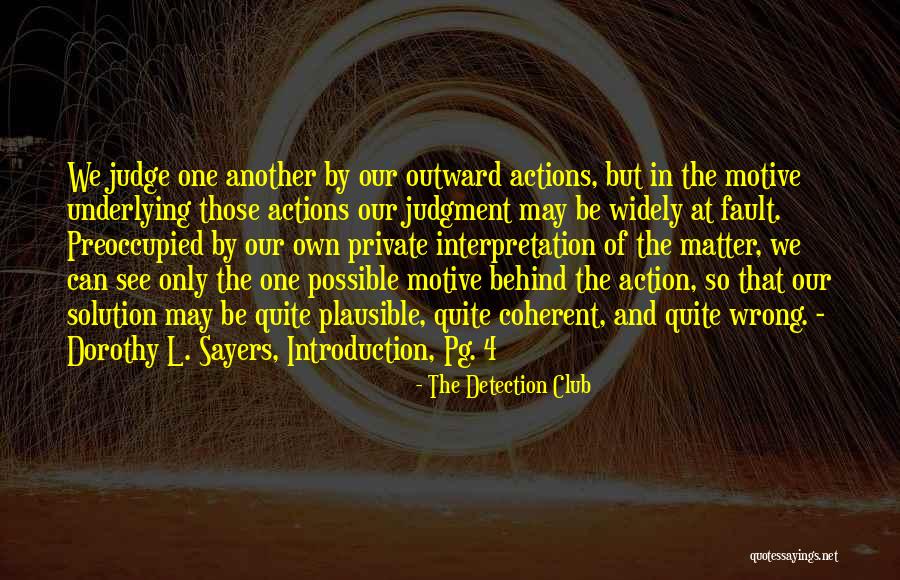 Sayer Quotes By The Detection Club Sayer Quotes By The Detection Club