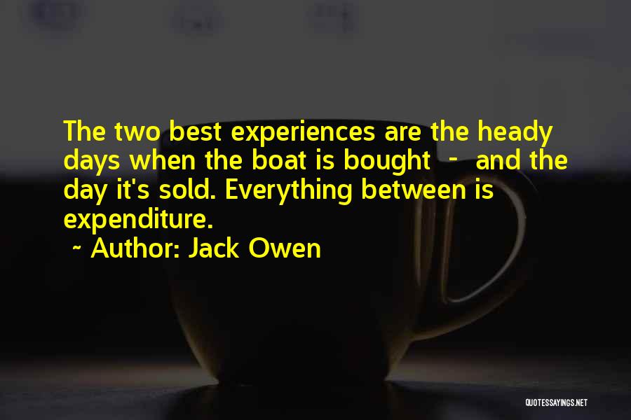 Sayestha Quotes By Jack Owen