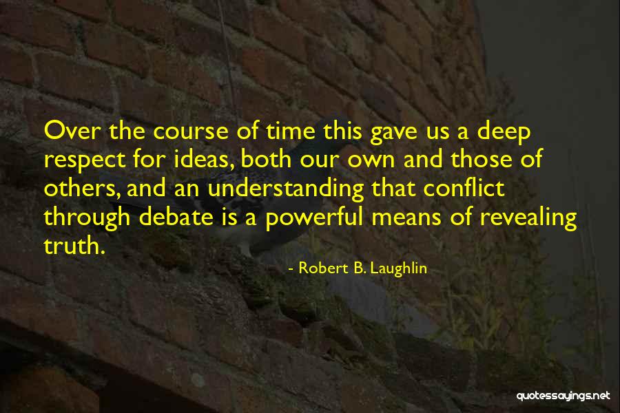 Sayid Quotes By Robert B. Laughlin Sayid Quotes By Robert B. Laughlin
