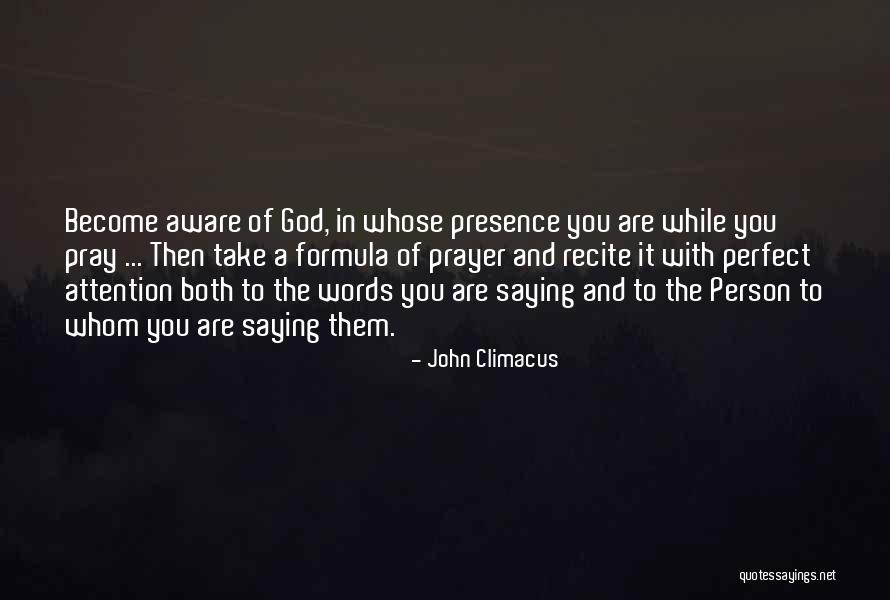 Saying A Prayer Quotes By John Climacus Saying A Prayer Quotes By John Climacus