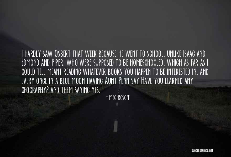 Saying Every Which Way Quotes By Meg Rosoff Saying Every Which Way Quotes By Meg Rosoff
