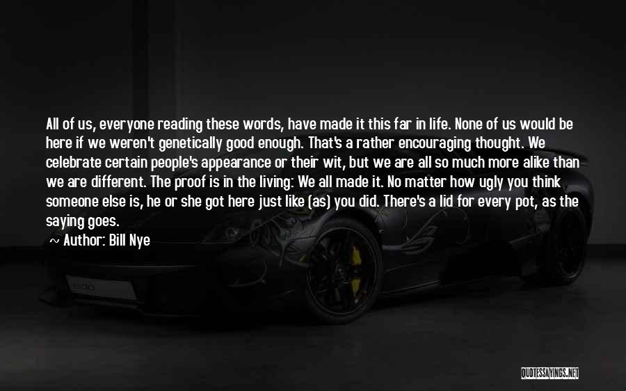 Saying Good Words Quotes By Bill Nye